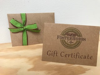 FosterHobbs Coffee Gift Certificate